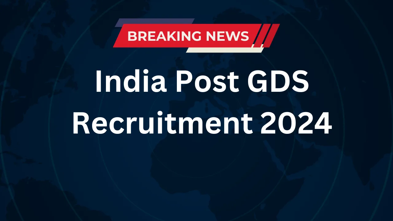 India Post GDS Recruitment 2024